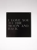 12" x 12" I love You to the Moon