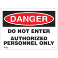 "Authorized Personnel Only" Sign, 10" x 14", Plastic, English
