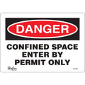 "Confined Space Enter By Permit Only" Sign, 7" x 10", Vinyl, English