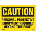 "Personal Protective Equipment Required" Sign, 10" x 14", Aluminum, English