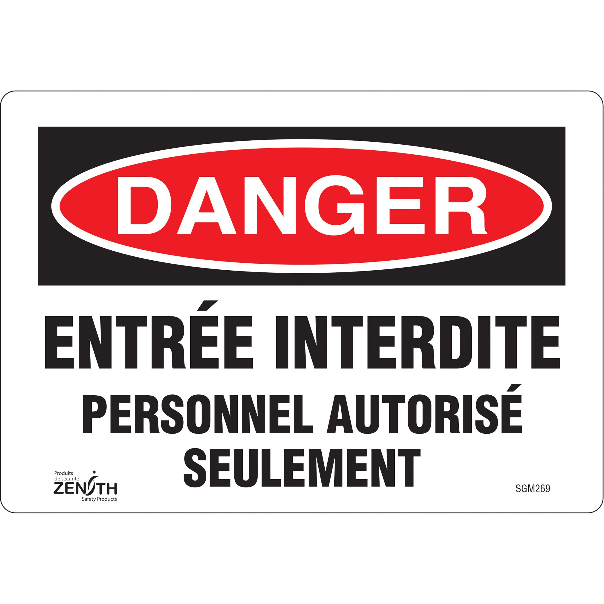 "Personnel Autorisé Seulement" Sign, 7" x 10", Vinyl, French