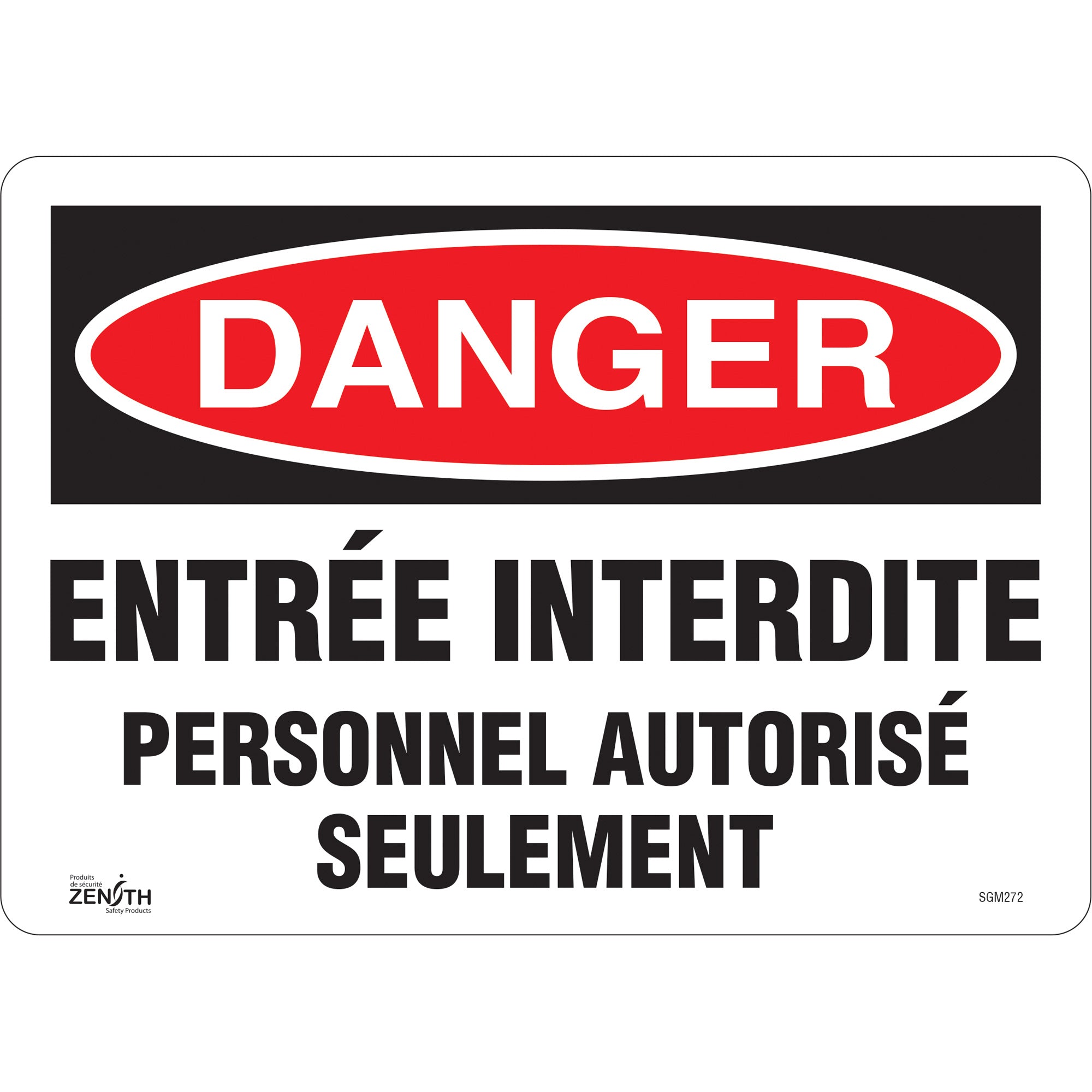 "Personnel Autorisé Seulement" Sign