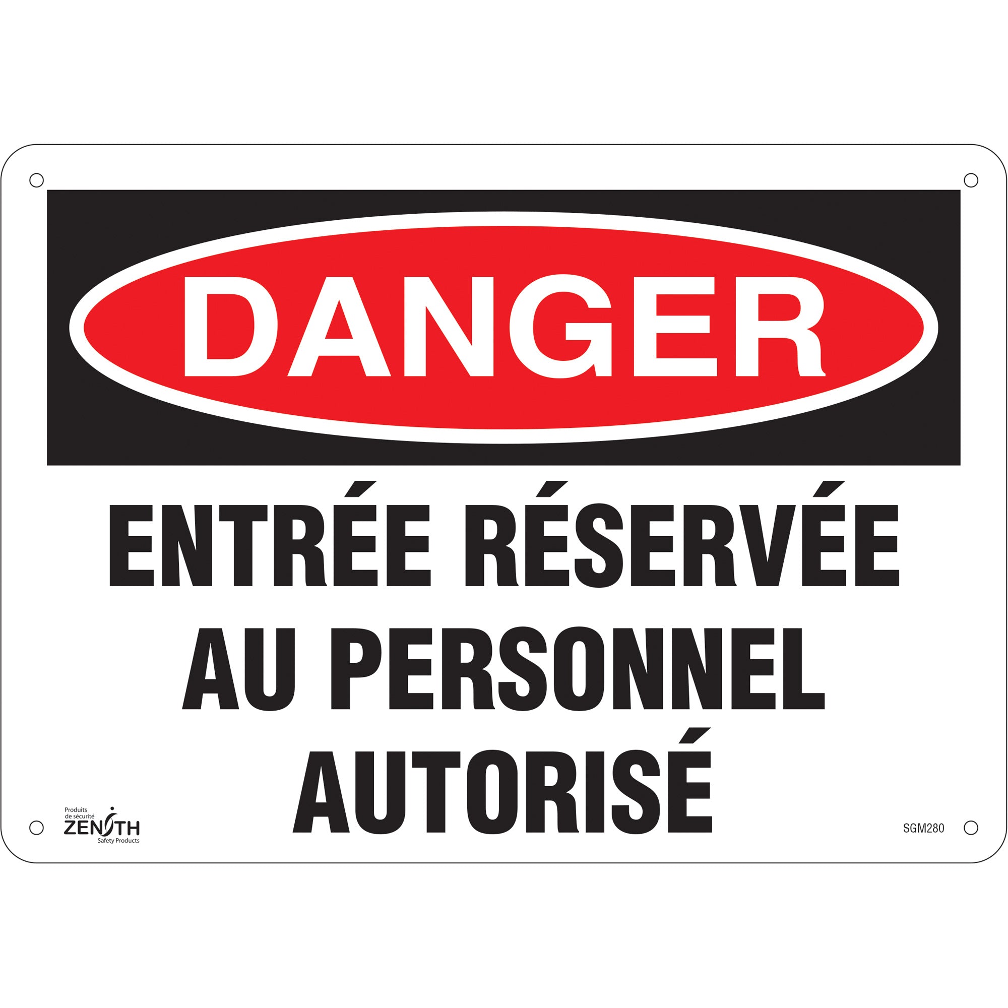 "Entrée Réservée Au Personnel Autorisé" Sign, 10" x 14", Aluminum, French