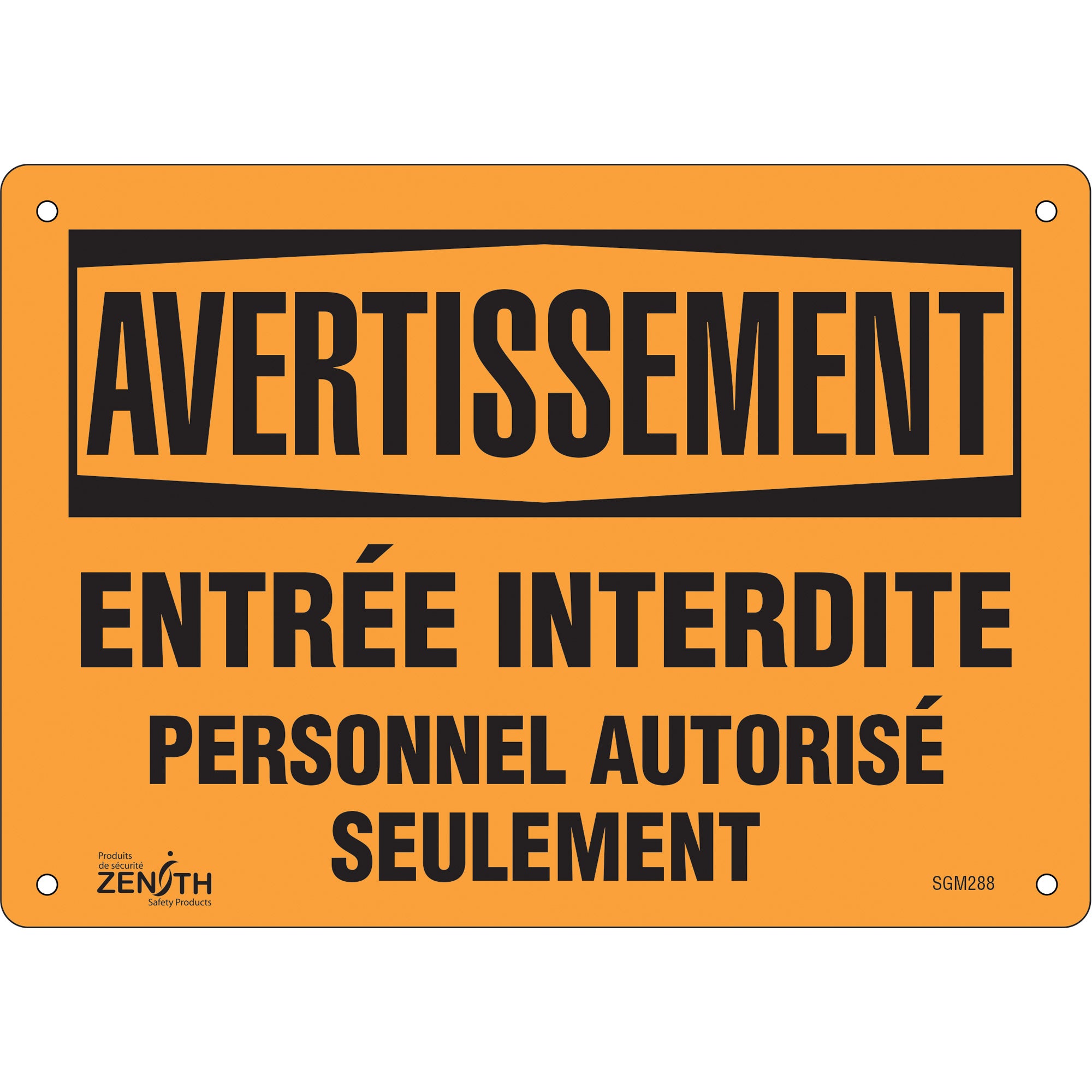 "Personnel Autorisé Seulement" Sign, 7" x 10", Plastic, French