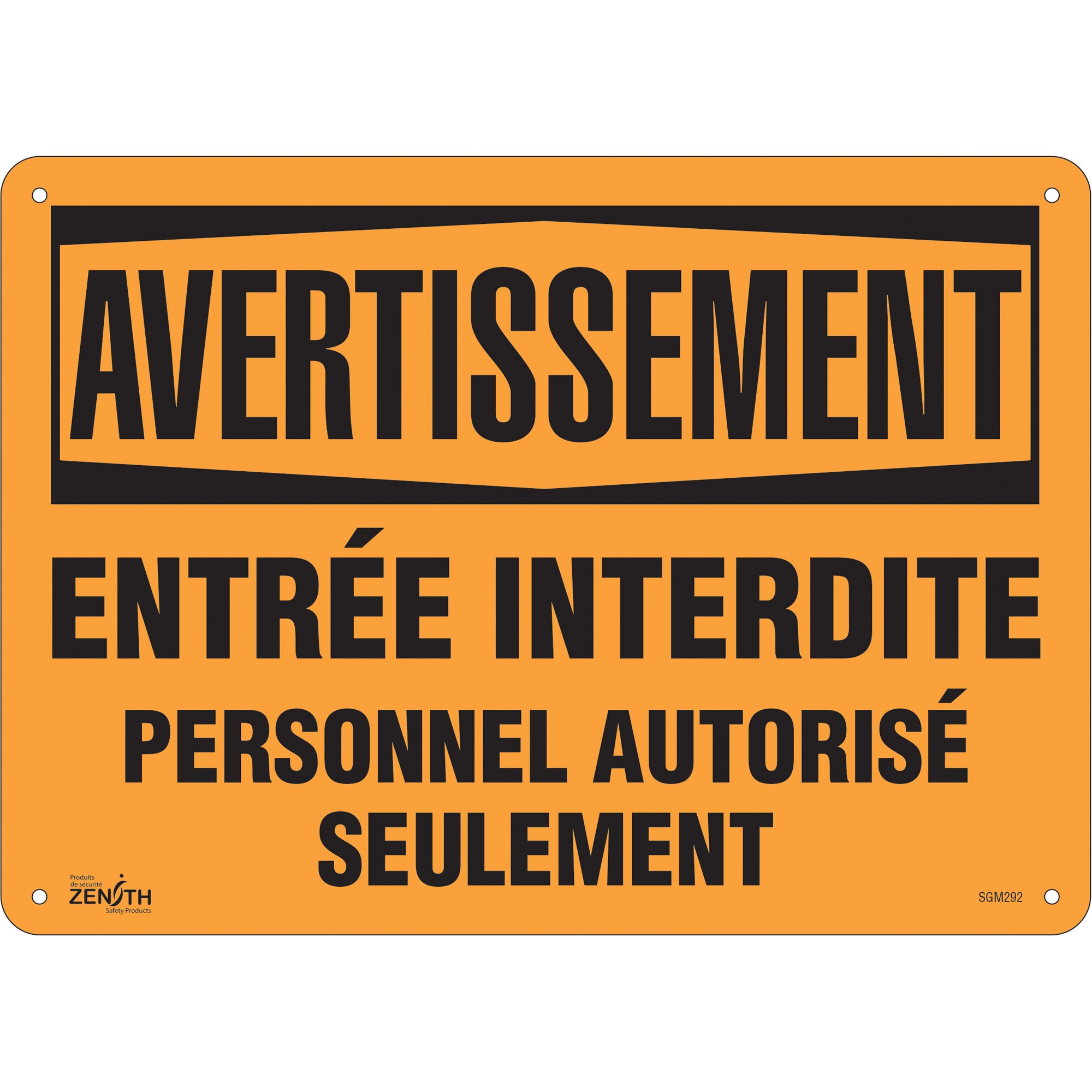 "Personnel Autorisé Seulement" Sign, 10" x 14", Aluminum, French