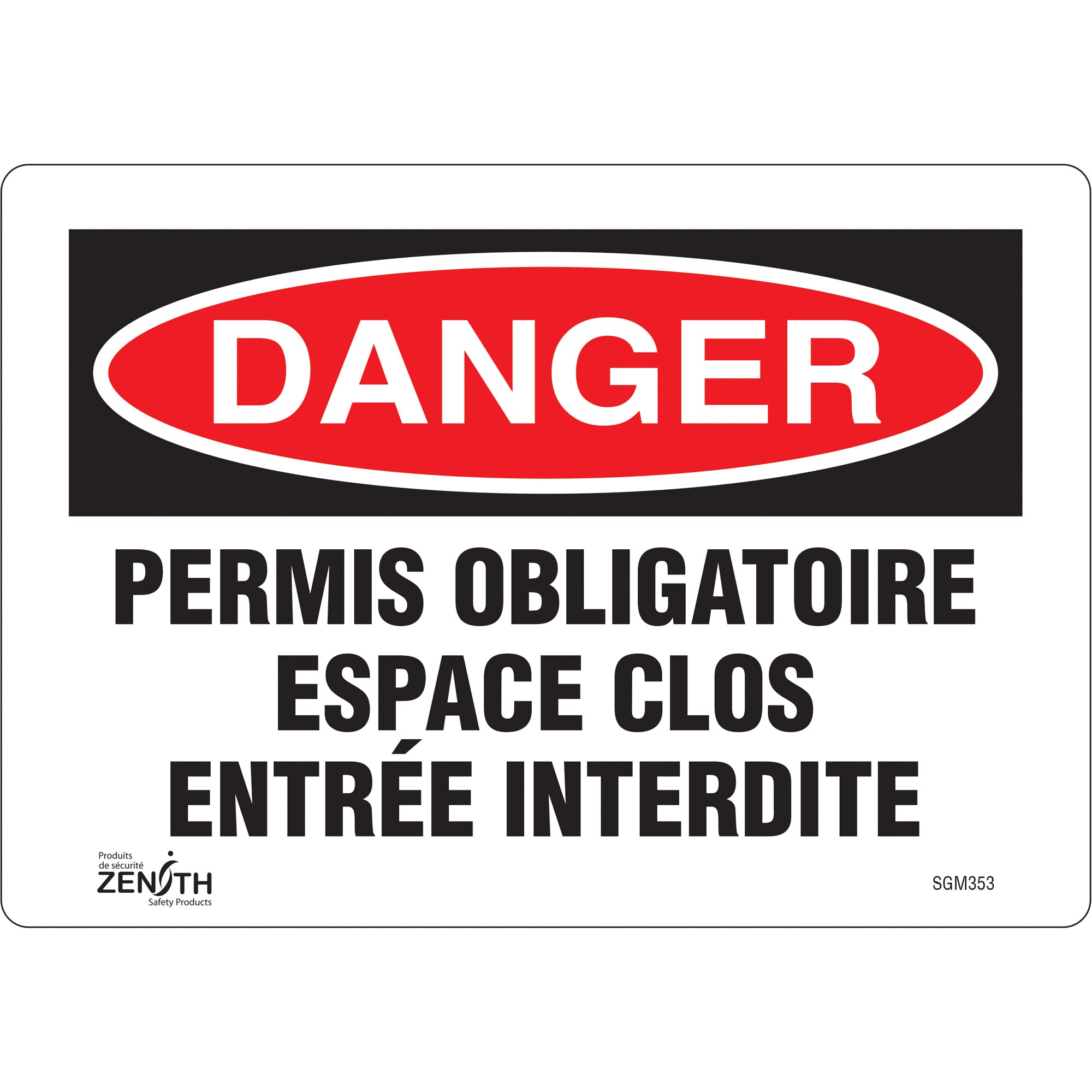 "Espace Clos Entrée Interdite" Sign, 7" x 10", Vinyl, French