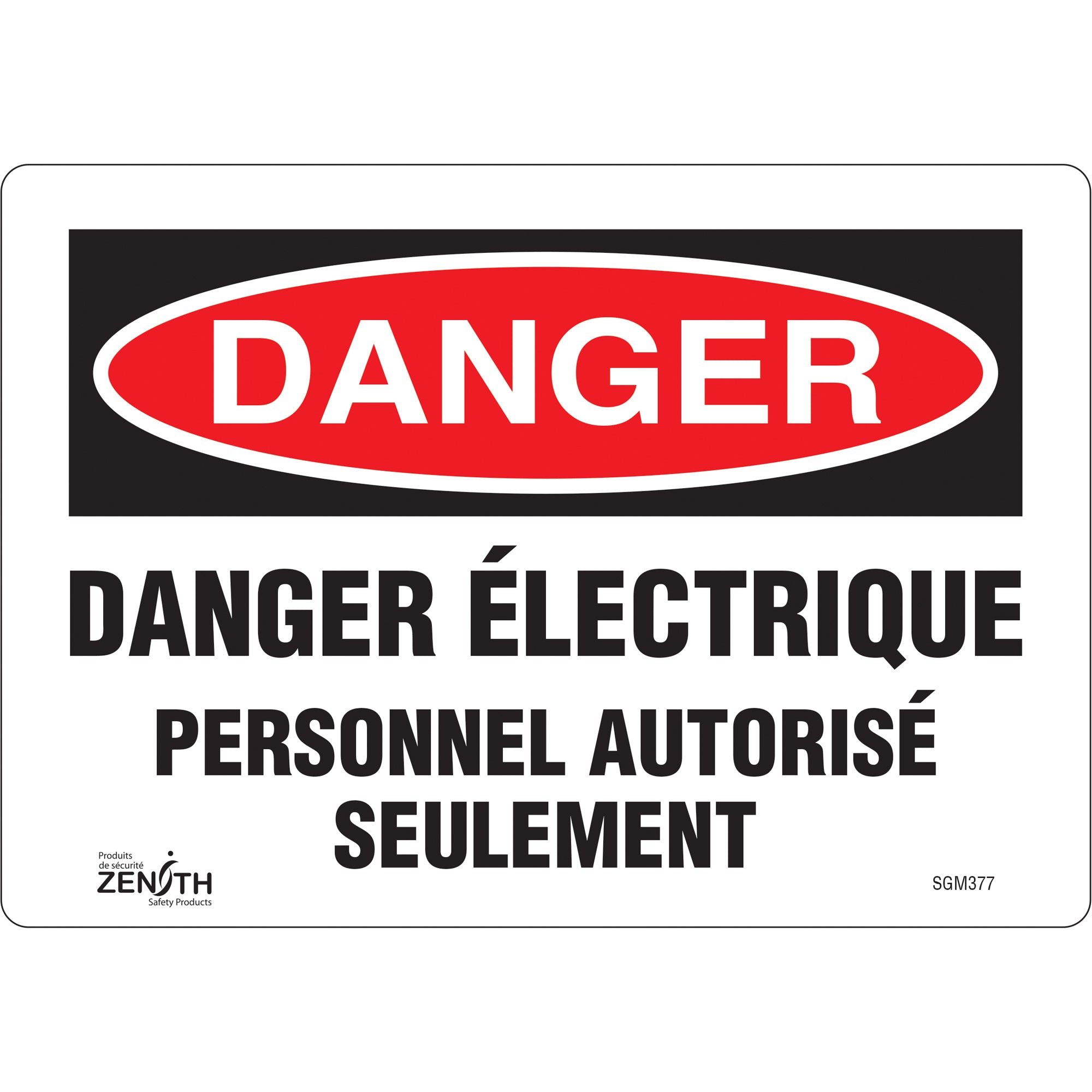 "Personnel Autorisé Seulement" Sign, 7" x 10", Vinyl, French