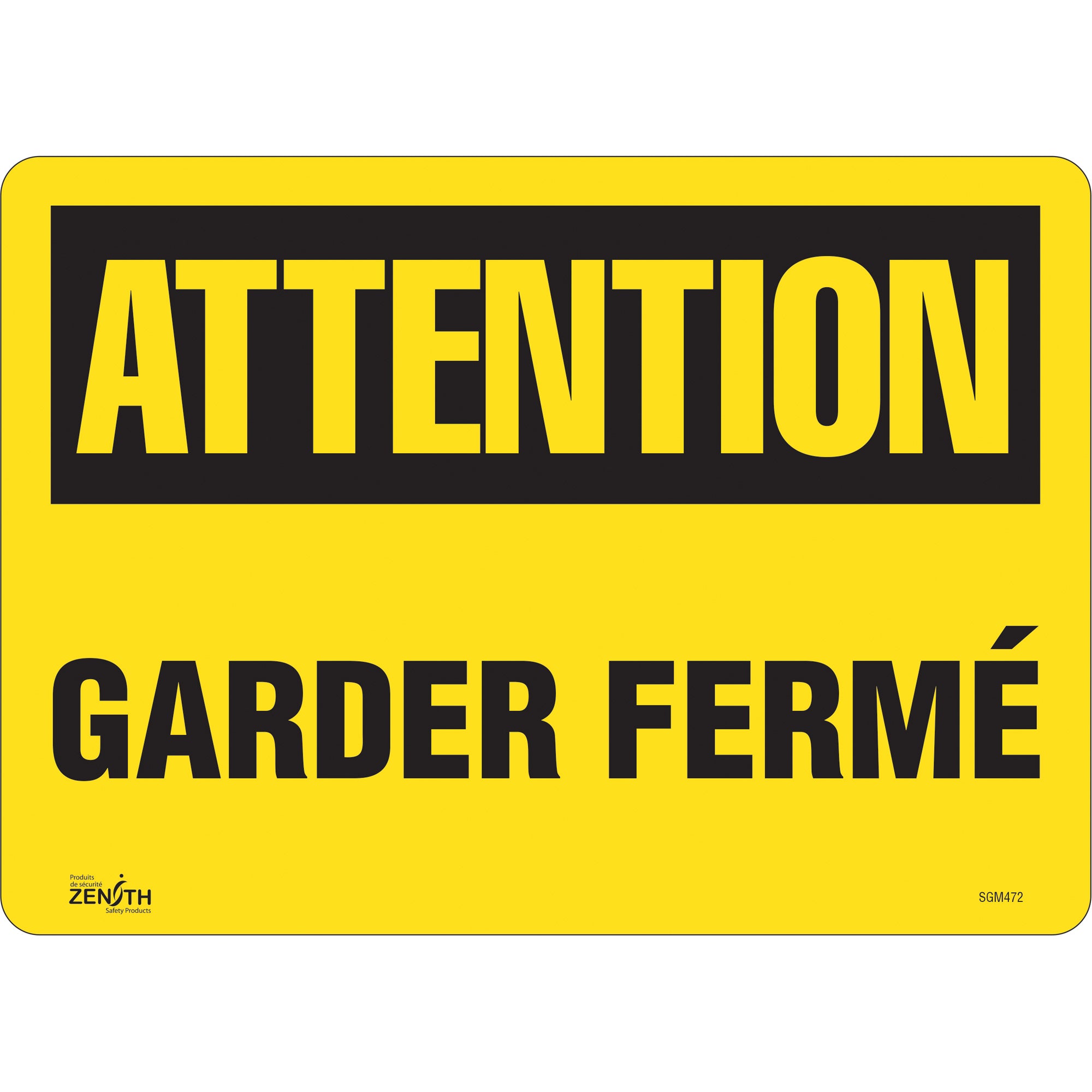 "Garder Fermé" Sign, 10" x 14", Vinyl, French