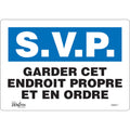 "Garder cet Endroit Propre" Sign