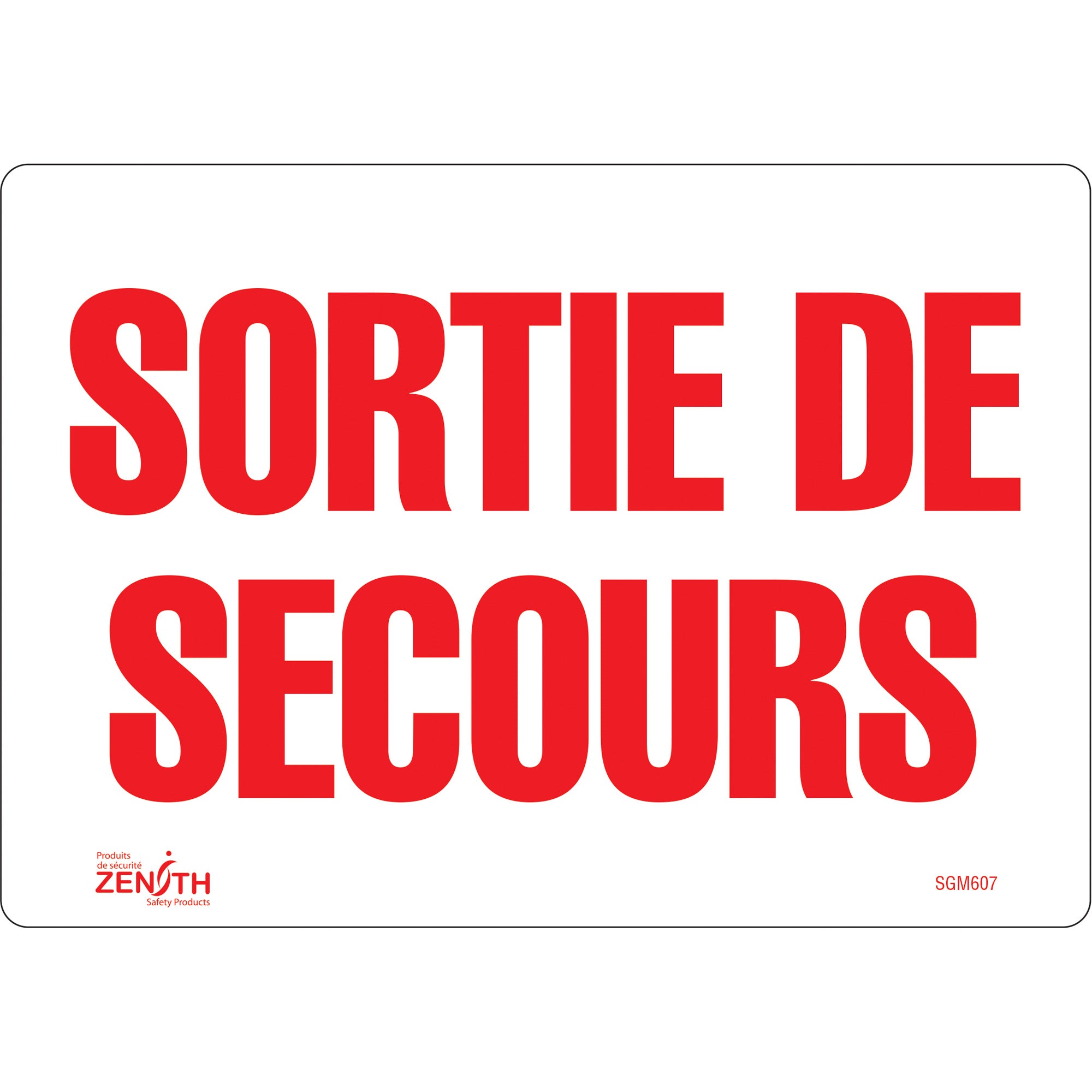 "Sortie De Secours" Sign