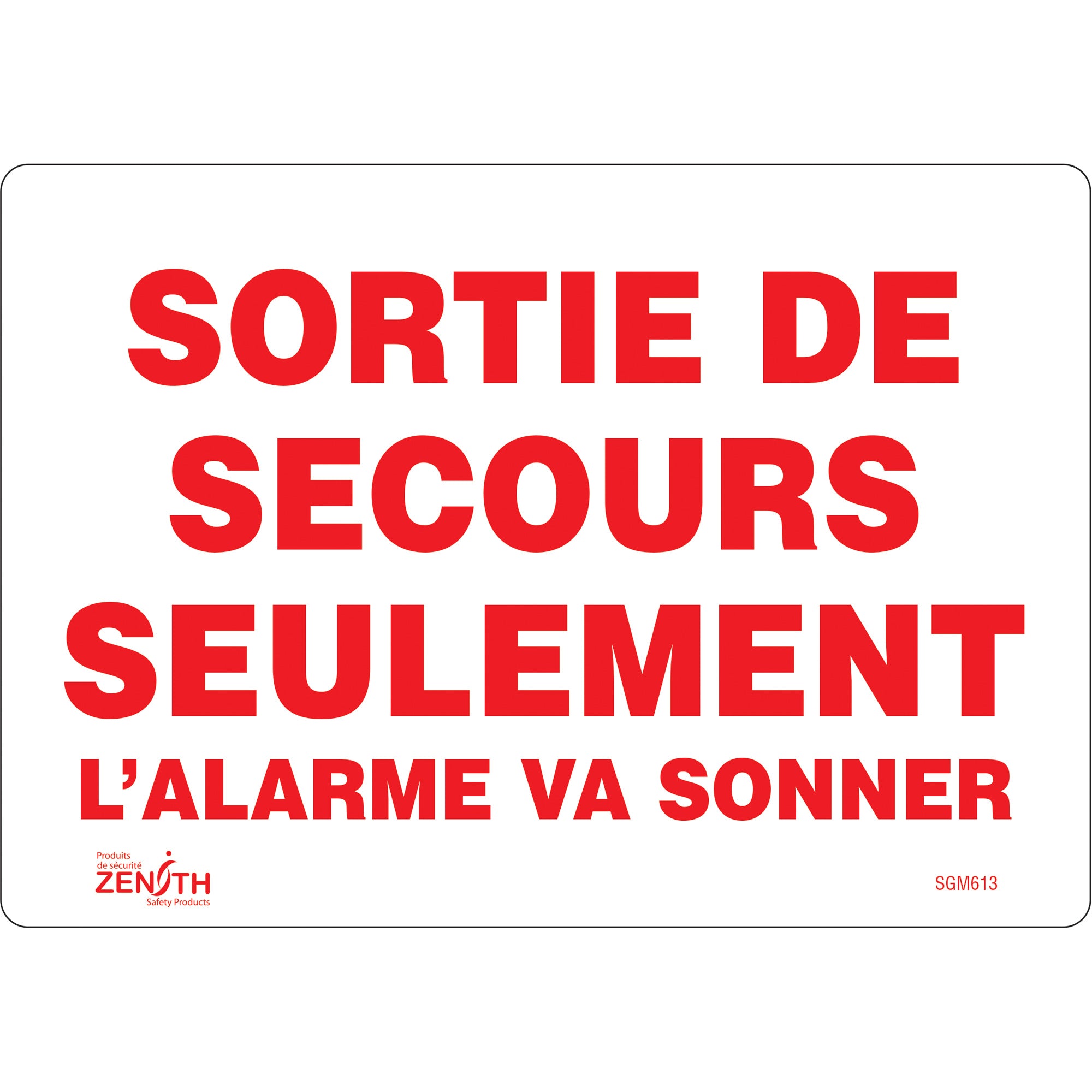 "Sortie De Secours" Sign