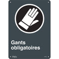 "Gants Obligatoires" Sign, 14" x 10", Plastic, French with Pictogram
