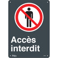 "Accès interdit" Sign, 14" x 10", Aluminum, French with Pictogram