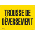 "Trousse de déversement" Sign, 10" x 14", Plastic, French