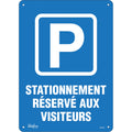 "Stationnement réservé aux visiteurs" Sign, 10" x 14", Plastic, French with Pictogram