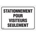 "Stationnement pour visiteurs" Sign, 14" x 20", Aluminum, French